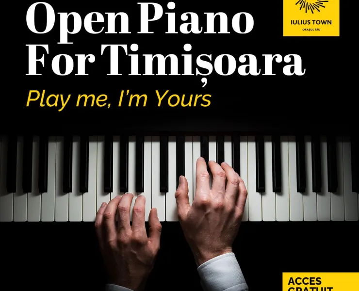 Open Piano for Timisoara
